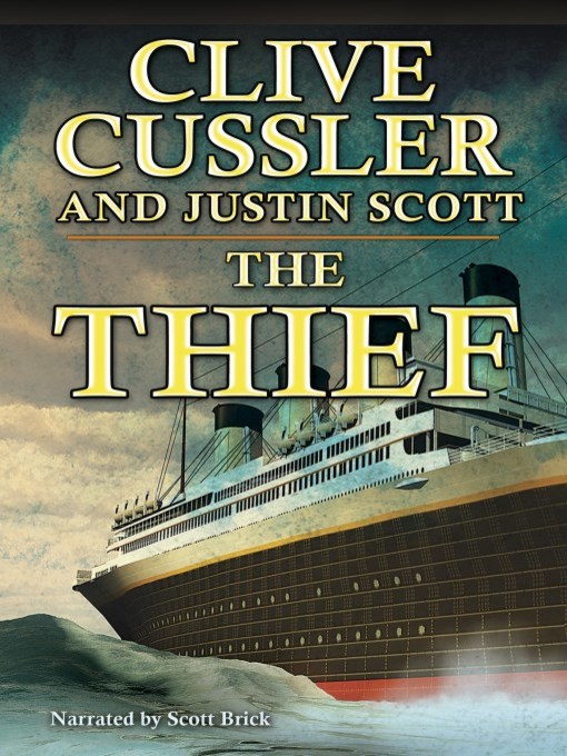 Title details for The Thief by Clive Cussler - Available